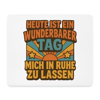Ein schöner Tag mich in Ruhe zu lassen Retro - Mousepad (Querformat) - Weiß - Vorne