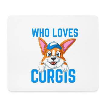 Just a Boy Who Loves Corgi - Mouse Pad (horizontal) - white - Front