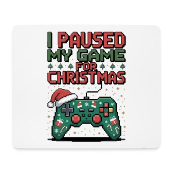 I Paused My Game for Christmas - Mouse Pad (horizontal) - white - Front