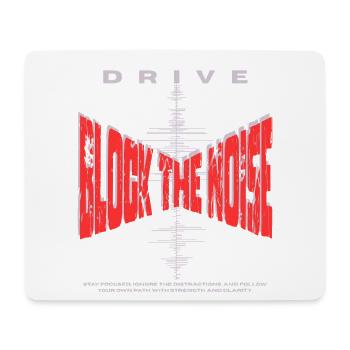 Block the Noise - Fokus & Drive - Mousepad (Querformat) - Weiß - Vorne