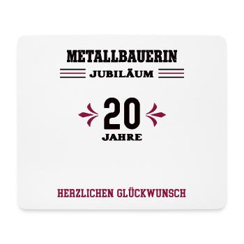 Metal worker 20th anniversary 20th anniversary Metallbau - Mouse Pad (horizontal) - white - Front