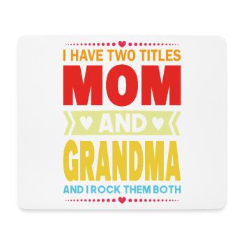 Mama & Oma Lustig Spruch Oma Muttertag  - Mousepad (Querformat) - Weiß - Vorne