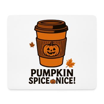Pumpkin Spice Nice Funny Coffee Halloween Costume - Mouse Pad (horizontal) - white - Front