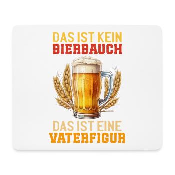 Father's Day THAT'S NOT A BEER BELLY THAT'S FATHER FIGURE - Mouse Pad (horizontal) - white - Front