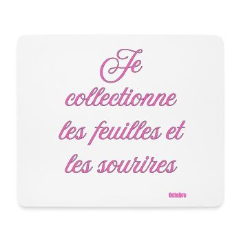 I collect leaves and smiles - Mouse Pad (horizontal) - white - Front