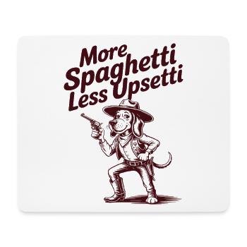 Mehr Spaghetti Weniger Upsetti - Mousepad (Querformat) - Weiß - Vorne