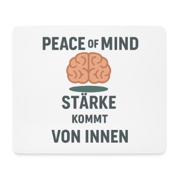 Peace of Mind – Stärke kommt von innen Mindset - Mousepad (Querformat) - Weiß - Vorne