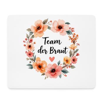 Team of the Bride – Floral Wreath JGA T-Shirt - Mouse Pad (horizontal) - white - Front