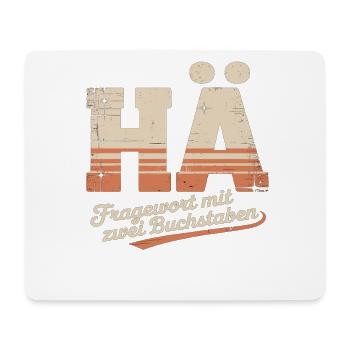 HÄ? Lustiges Retro Shirt mit Kult-Spruch - Mousepad (Querformat) - Weiß - Vorne