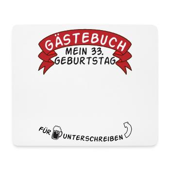 Gästebuch Mein 33. Geburtstag Geschenkidee - Mousepad (Querformat) - Weiß - Vorne