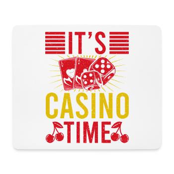 Gambling Fan It's Casino Time Casino - Mouse Pad (horizontal) - white - Front