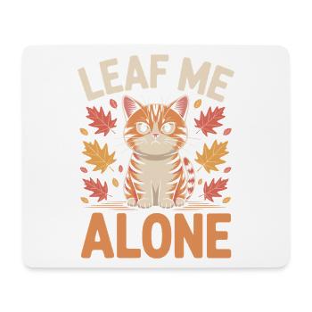 Chat Automne Drôle Laissez-moi tranquille - Tapis de souris (format paysage) - blanc - Devant