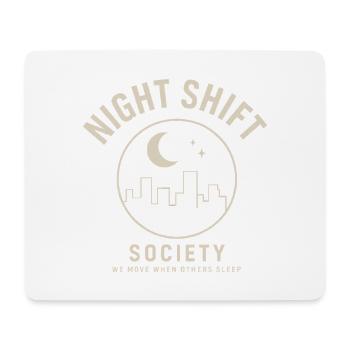 Night Shift Society – Pour les noctambules et les faiseurs - Tapis de souris (format paysage) - blanc - Devant