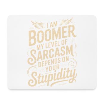Boomer Sarcasm Saying Shirt Design - Mouse Pad (horizontal) - white - Front