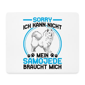 Samojede braucht mich Schlittenhund - Mousepad (Querformat) - Weiß - Vorne