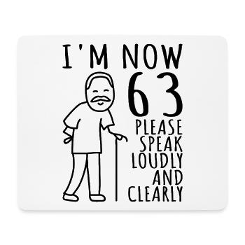 63. Geburtstag 63er 63ter Ich bin jetzt 63 Jahre - Mousepad (Querformat) - Weiß - Vorne