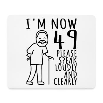 49. Geburtstag 49er 49ter Ich bin jetzt 49 Jahre - Mousepad (Querformat) - Weiß - Vorne
