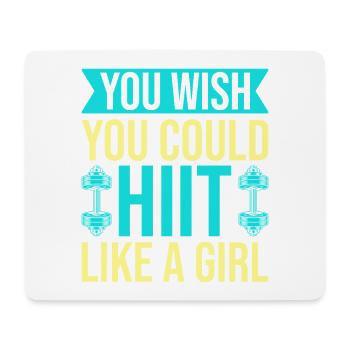 Fitness Fanatics Hiit Like A Girl Calisthenics Gym - Mouse Pad (horizontal) - white - Front