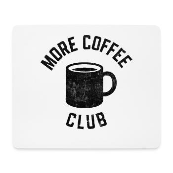 Mehr Kaffee Club Becher - Mousepad (Querformat) - Weiß - Vorne