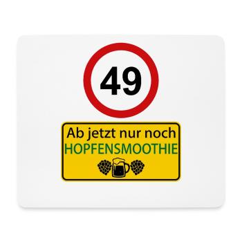 49 From now on only hop smoothie - Mouse Pad (horizontal) - white - Front