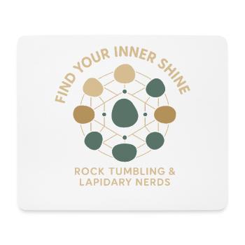 Find Your Inner Glow: Rock Tumbling & - Mouse Pad (horizontal) - white - Front