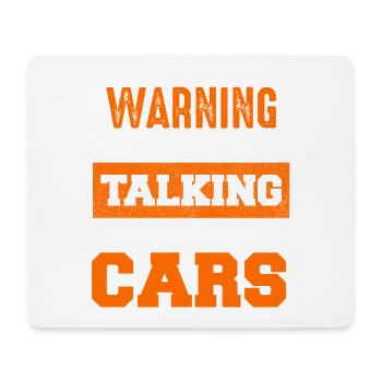 Warnung: Autos fangen an zu reden - Mousepad (Querformat) - Weiß - Vorne