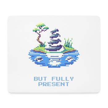 AFK, mais pleinement présent | Pleine conscience, Méditation - Tapis de souris (format paysage) - blanc - Devant