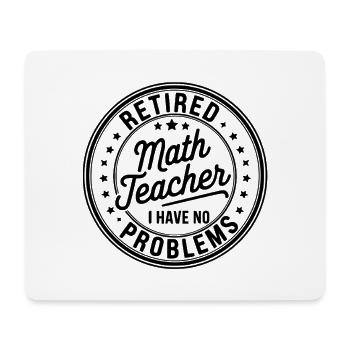 Citation sur le départ à la retraite d’un professeur de mathématiques à la retraite - Tapis de souris (format paysage) - blanc - Devant