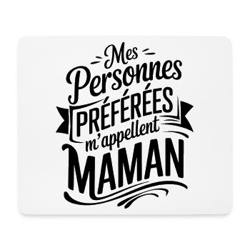My Favorite People Call Me Mom - Mouse Pad (horizontal) - white - Front