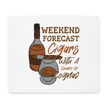 Weekend Forecast – Cigars with a Chance of Cognac - Mousepad (Querformat) - Weiß - Vorne