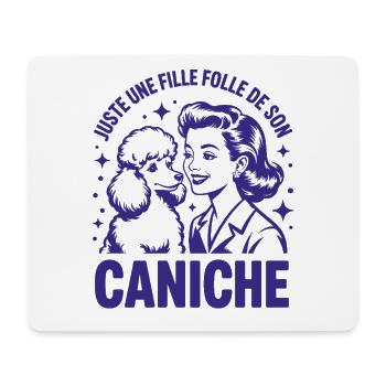 Juste une fille folle de son Caniche Design Humour - Tapis de souris (format paysage) - blanc - Devant