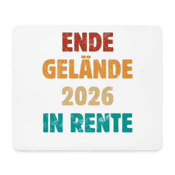 Ende Gelände 2026 dans Retraite - Retraite - Pension - Tapis de souris (format paysage) - blanc - Devant