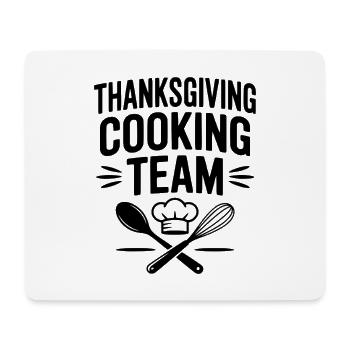Thanksgiving Cooking Team - Mouse Pad (horizontal) - white - Front