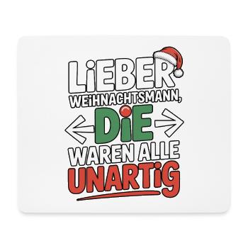 Lieber Weihnachtsmann Unartig Humor - Mousepad (Querformat) - Weiß - Vorne