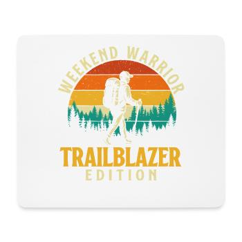 Weekend Warrior Trailblazer Funny Hiking Adventure - Mouse Pad (horizontal) - white - Front