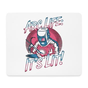 Welder Arc Life It's Lit Craftsmanship Welding - Mousepad (Querformat) - Weiß - Vorne