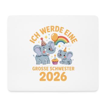 I'm going to be a big sister 2026 elephant - Mouse Pad (horizontal) - white - Front
