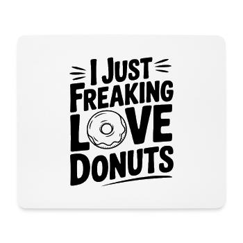 Ich liebe Donuts einfach verdammt noch mal - Mousepad (Querformat) - Weiß - Vorne