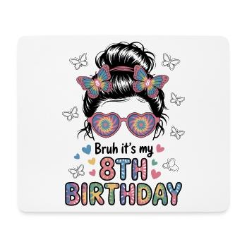 Bruh Es Ist Mein 8. Geburtstag Messy Bun - Mousepad (Querformat) - Weiß - Vorne