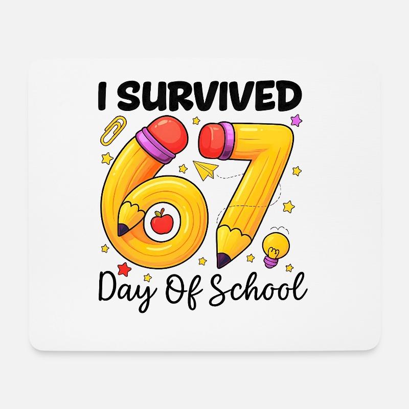 I Survived 67 Days of School Six Seven - Mousepad (Querformat) - Weiß