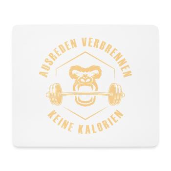 Kraftsport AUSREDEN VERBRENNEN KEINE KALORIEN - Mousepad (Querformat) - Weiß - Vorne