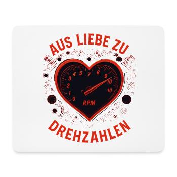 Aus Liebe zu Drehzahlen Tuning Shirt Motorrad Auto - Mousepad (Querformat) - Weiß - Vorne