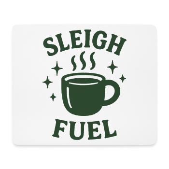 Sleigh Fuel Coffee Mug Holiday Humor - Mouse Pad (horizontal) - white - Front