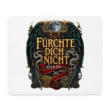 FEAR NOT Bible Isaiah 41:10 Fantasy - Mouse Pad (horizontal) - white - Front