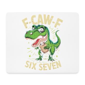 F-Caw-F Six Seven Dino - Mouse Pad (horizontal) - white - Front