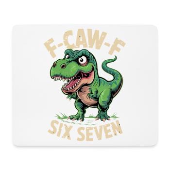 F-Caw-F Six Seven Dino - Mouse Pad (horizontal) - white - Front