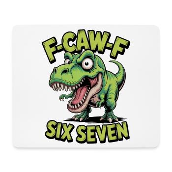 F Caw F Six Seven Dino Tee - Mouse Pad (horizontal) - white - Front