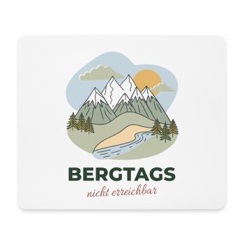 Bergtags – heute nicht erreichbar - Mousepad (Querformat) - Weiß - Vorne