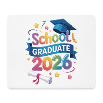 School Graduate 2026 Quote - Mouse Pad (horizontal) - white - Front