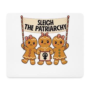 Sleigh The Patriarchy - Mouse Pad (horizontal) - white - Front